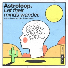 PREMIERE : Astroloop - The Recondite Shapes Of Your Dreams (Lauer Remix)