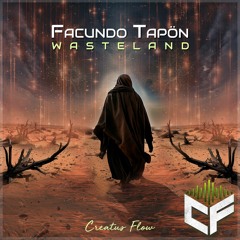 Facundo Tapon - Wasteland (Original Mix) Preview
