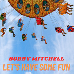 Stream Bobby Mitchell music | Listen to songs, albums, playlists ...