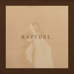 RAPTURE.