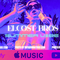 Elcost Bros - Summer vibe