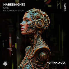 HardKnights - One (TeknoGeneration Remix) [VMZ013]
