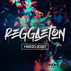 Reggaeton Sesion Marzo 2020   Dj O'neal Mendez (Mix)