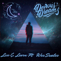 Live & Learn Ft Wes Swales