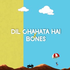 Dil Chahta Hai x Bones - Utteeya ft. DeejayJSG