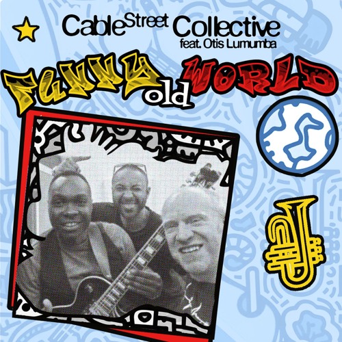 Funny Old World feat. Otis Lumumba