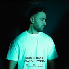 Berlin Rave ft. Adana Twins: Live Set Netanel.