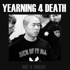 Yearning 4 Death