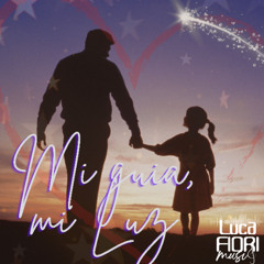 Mi Guia, Mi Luz