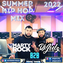 Summer Hip Hop Mix 2022 (Clean) Marty Rock X Dj Julz