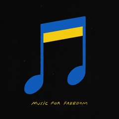 VA - Music For Freedom: A Fundraiser For Ukraine