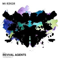 Revival Agents - Tesseract