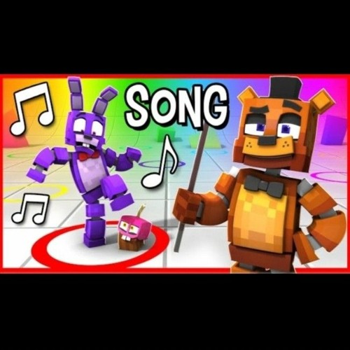 "Freddy's world of color!" Fazbear and friends song