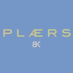 P L A E R S