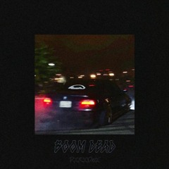 BOOM DEAD