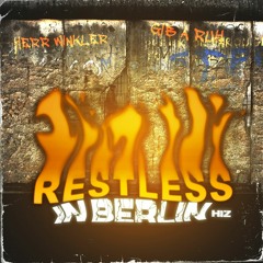 Restless in Berlin