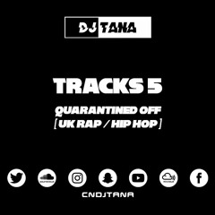 #CNTracks 5 | Quarantined Off  | UK Rap / Hip Hop | 2020