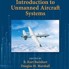⚡Audiobook🔥 Introduction to Unmanned Aircraft Systems