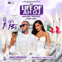 (Live Audio) Life Of Ah DJ Portugal (DASE) I Multi-Genre I Hosted by DJ Caiz