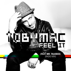 Feel It (Radio Mix) [feat. Mr. TalkBox]