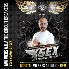 XSEX B2B BIKERS EDITION -   JAVI WEBS A.K.A THE CIRCUIT BREAKERS