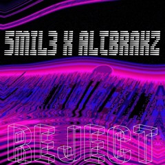 5Mil3 x Altbrakz - REJECT