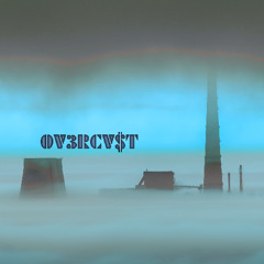 OV3RCV$T (Original Mix) [Free DL]