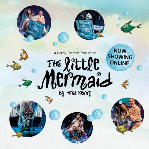 Stream episode Audio Description Introduction Notes for The Little Mermaid  Online by Derby Theatre podcast | Listen online for free on SoundCloud