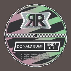 Donald Bump - Creepin & Crawlin (SONEK Remix)