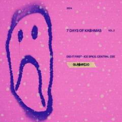 did it first - ice spice, central cee (KASHMIX)