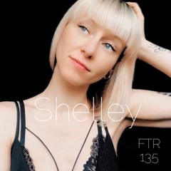 Feed The Raver - Episode 135 - Shelley (Bielefeld, Germany)