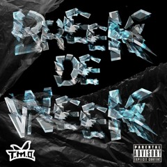 breek de week!!! 10.0 | BY T.M.O. & Maureen