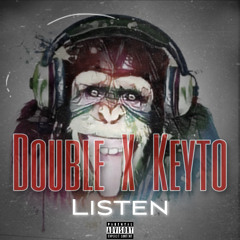 Listen' (feat. Keyto