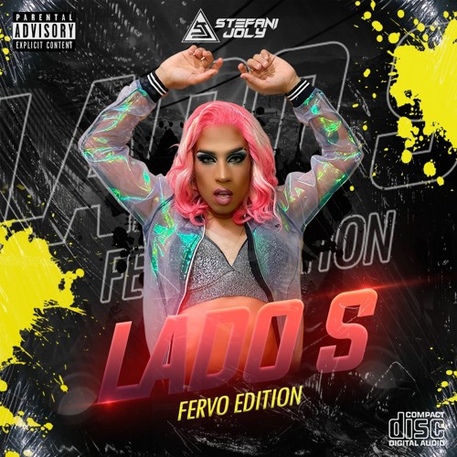 💖 LADO S - FERVO EDITION