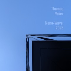 NanoWave. - Aufbruch