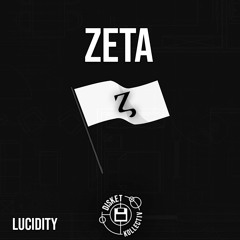 Lucidity - Zeta [DKT2]