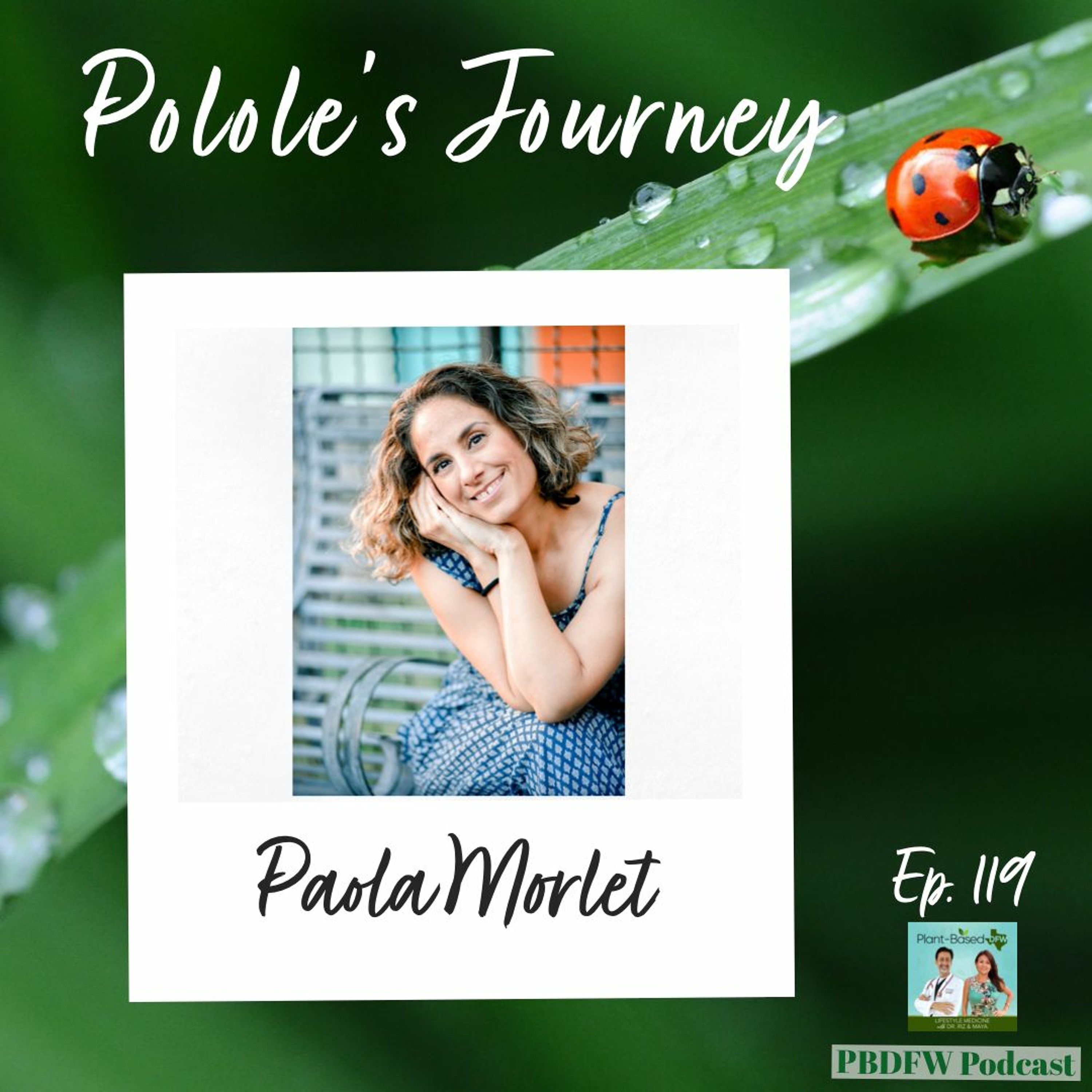 119: Polole's Journey with Paola Morlet (Eng/Spa) Image