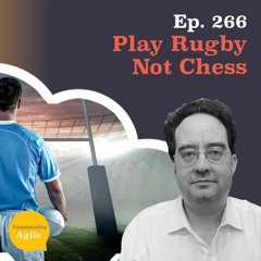Play Rugby Not Chess