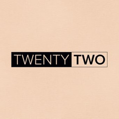 Twenty Two