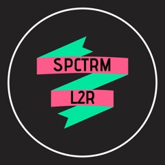 SPCTRM -  L2R (Original Mix)(FREE DOWNLOAD)