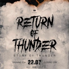Return Of Thunder / 22.07.23