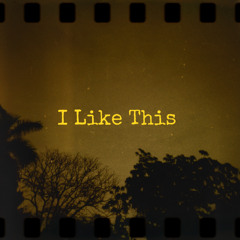 I Like This