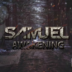 Samuel - Awakening (Original Mix) Ft. Roniit