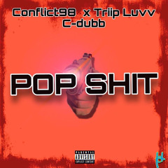 Pop Shit ft Cdubb & TLSoundz [Official Audio]