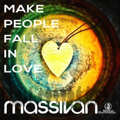 Massivan - Make People Fall In Love