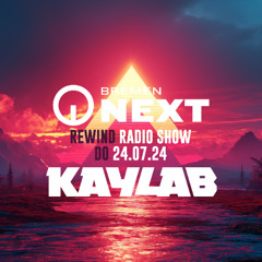 Kaylab - Bremen Next REWIND (24.07.25) (without MC)