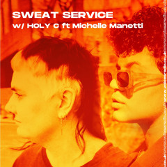 SWEAT SERVICE - Voices Radio Residency