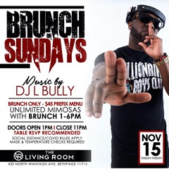 Brunch On Sundays At The Living Room 11.15.20