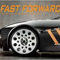 free KINDLE √ Fast Forward: Concept Cars & Prototypes of the Past by Publications Int