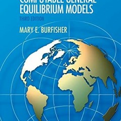 READ [KINDLE PDF EBOOK EPUB] Introduction to Computable General Equilibrium Models by